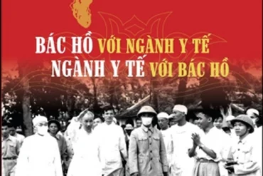 Quan điểm xây dựng bộ phận y tế của Chủ Tịch Hồ Chí Minh